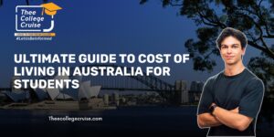 Read more about the article Ultimate Guide to Cost of Living in Australia for Student